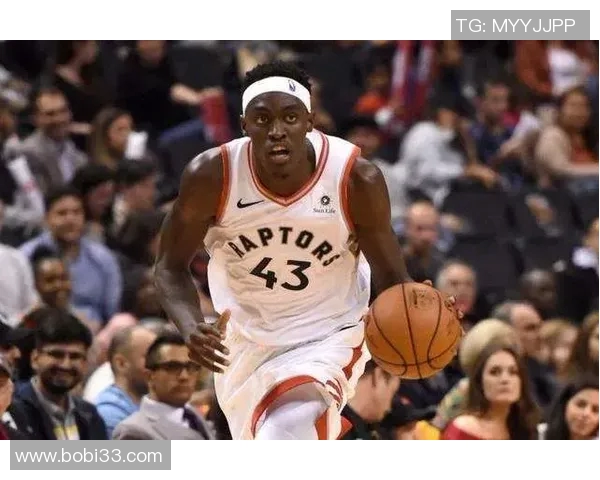 帕斯卡尔西亚卡姆：从潜力新星到NBA全明星的华丽蜕变之路