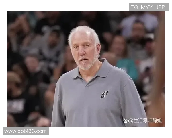 波波维奇续约三年再创辉煌74岁传奇教练携手文班续写篮球传奇
