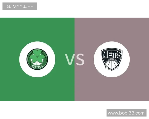 篮网与凯尔特人精彩对决原声回顾全场高光时刻与精彩瞬间解析